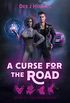 A Curse For The Road: The Four Houses 2.1 (English Edition)
