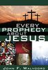 Every Prophecy about Jesus (English Edition)