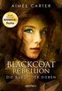 Blackcoat Rebellion - Die Brde der Sieben (German Edition)