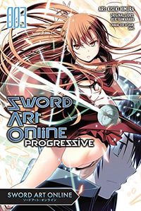 Sword Art Online: Progressive #03 (Manga)