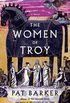 The Women of Troy: A Novel (English Edition)