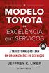 O Modelo Toyota de Excelncia em Servios: