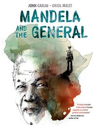 Mandela and the General (English Edition)