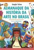 Almanaque da Histria da Arte no Brasil