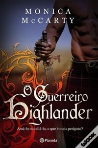 O Guerreiro Highlander