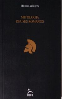 Deuses Romanos e de Outras Mitologias