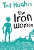 The Iron Woman (Faber Children