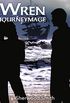 Wren Journeymage (Wren Books Book 4) (English Edition)