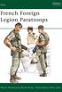 French Foreign Legion Paratroops (Elite Book 6) (English Edition)