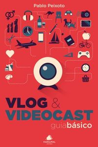 Vlog e Videocast