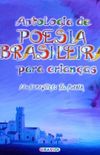 Antologia de Poesia Brasileira para Crianas