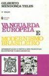 Vanguarda europia e modernismo brasileiro