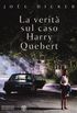 La verit sul caso Harry Quebert