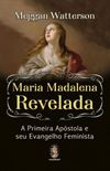 Maria Madalena Revelada