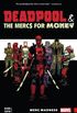 Deadpool & The Mercs for Money Vol. 0: Merc Madness