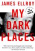 My Dark Places (English Edition)