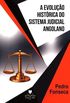 A Evoluo Histrica do Sistema Judicial Angolano