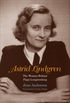 Astrid Lindgren: The Woman Behind Pippi Longstocking (English Edition)