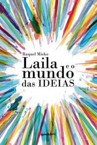 Laila e o Mundo das Ideias