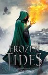 Frozen Tides: A Falling Kingdoms Novel (English Edition)