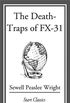 The Death Traps of FX-31 (English Edition)