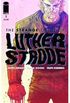 The Strange Talent of Luther Strode #1 