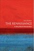 The Renaissance: A Very Short Introduction (Very Short Introductions) (English Edition)