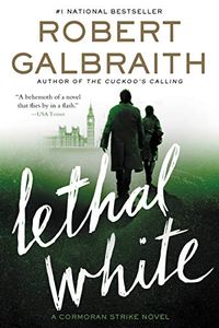Lethal White (A Cormoran Strike Novel) (English Edition)
