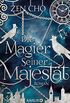 Die Magier Seiner Majestt: Roman (German Edition)