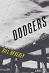 Dodgers: A Novel