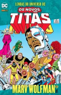 Lendas do Universo DC: Os Novos Tits Vol. 13