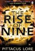 The Rise of Nine: Lorien Legacies Book 3 (English Edition)