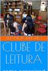 CLUBE DE LEITURA