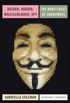 Calaméo - Nós Somos Anonymous * Parmy Olson / Novo Seculo