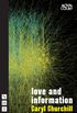 Love and Information (NHB Modern Plays Book 0) (English Edition)