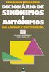 Dicionário de Sinônimos e Antônimos da Língua Portuguesa