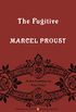 The Fugitive: In Search of Lost Time, Volume 6 (Penguin Classics Deluxe Edition) (English Edition)