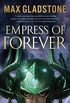 Empress of Forever: A Novel (English Edition)