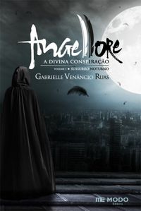 Angellore - A Divina Conspiração