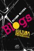Blogs  Cultura Convergente e Participativa