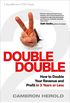 Double Double: How to Double Your Revenue and Profit in 3 Years or Less (English Edition)