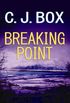 Breaking Point: A Joe Pickett Novel