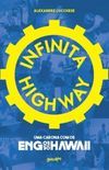 Infinita Highway