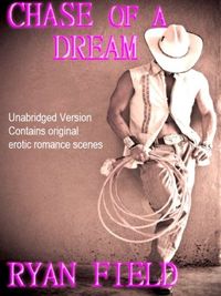 Chase of a Dream: UNABRIDGED Version (Chase Series Book 2) (English Edition)