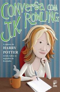 Conversa com J. K. Rowling