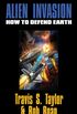 Alien Invasion: How To Defend Earth (English Edition)