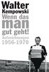 Wenn das man gut geht!: Aufzeichnungen 1956-1970 (Tagebcher 5) (German Edition)