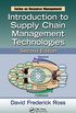Introduction to Supply Chain Management Technologies (Resource Management Book 42) (English Edition)