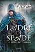 Ladri di spade: The Riyria revelations (Italian Edition)