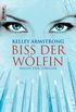 Biss der Wlfin: Women of the Otherworld 9